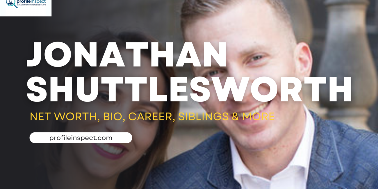 Jonathan Shuttlesworth Net Worth, Bio, Career, Siblings & More (1)