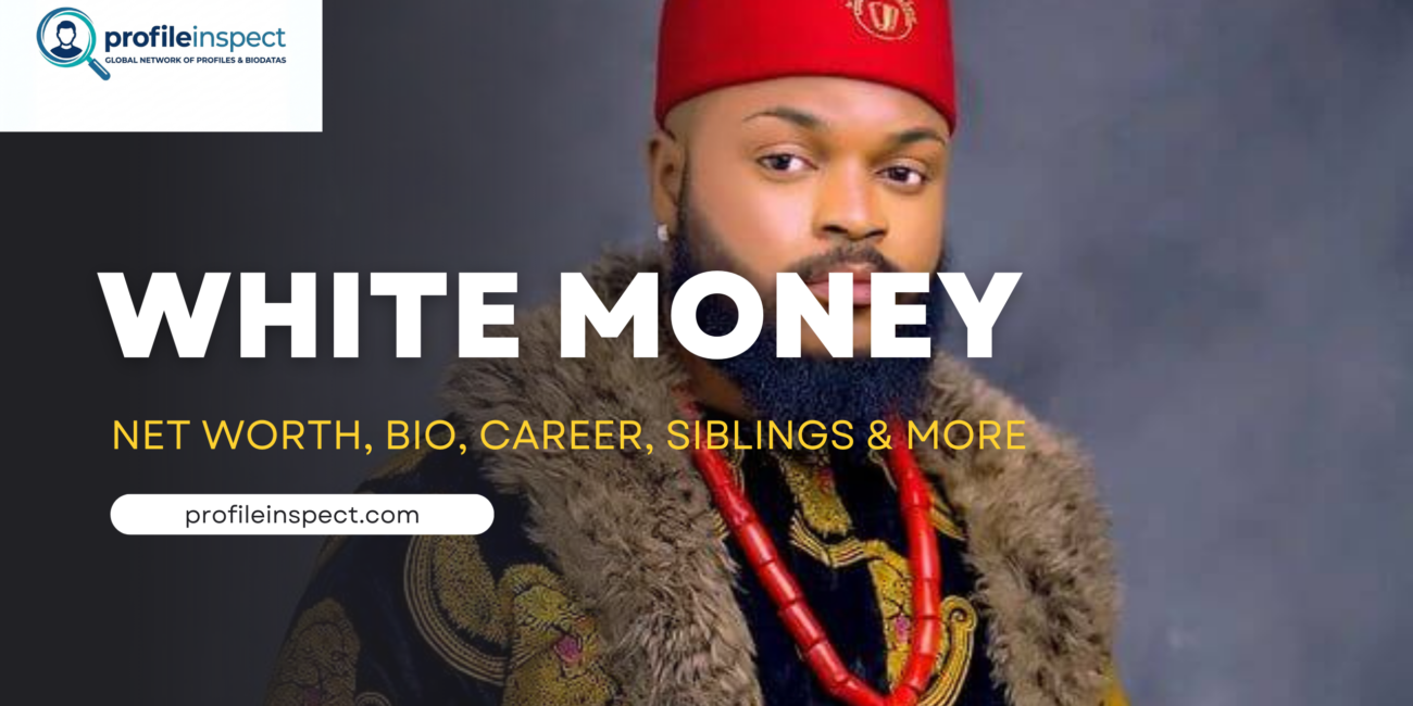 White Money Net Worth, Bio, Career, Siblings & More